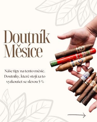 🔥 DOUTNÍKY MĚSÍCE 🔥 Každý měsíc pro vás vybíráme několik výjimečných doutníků, které můžete pořídit za zvýhodněnou cenu. ✨...