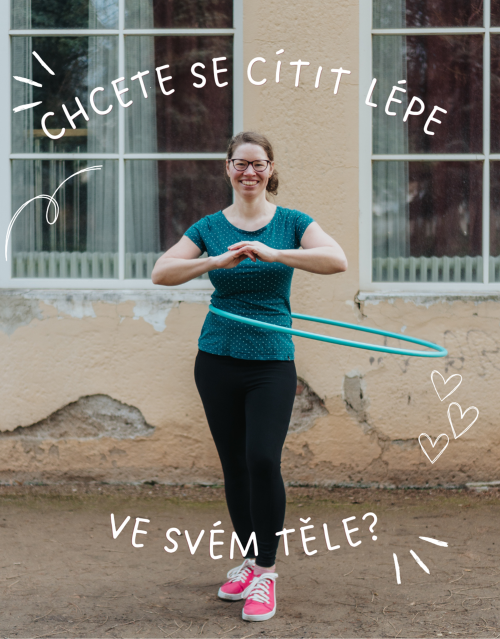 Chcete se cítit lépe ve svém těle?