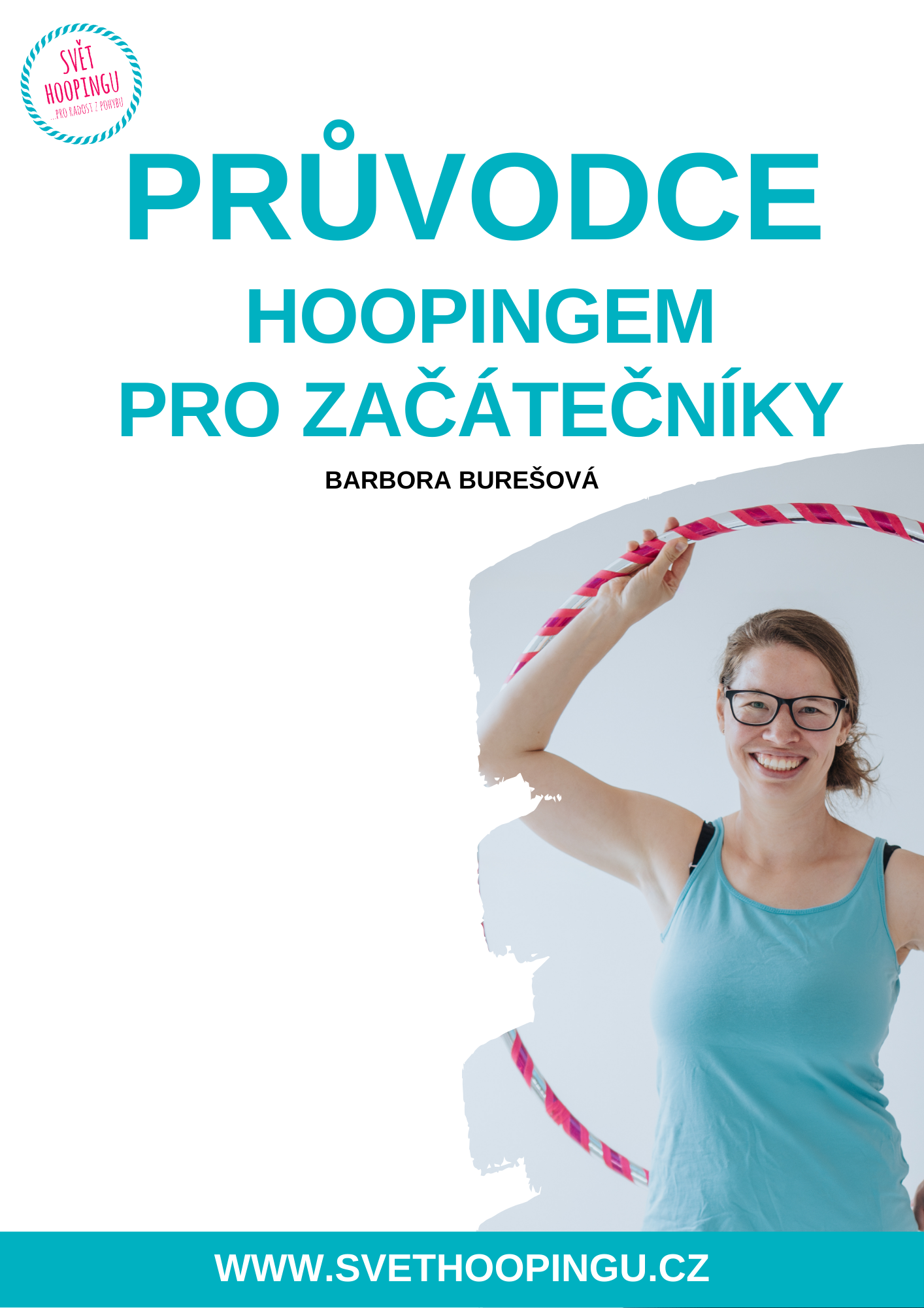 Průvodce hoopingem pro začátečníky