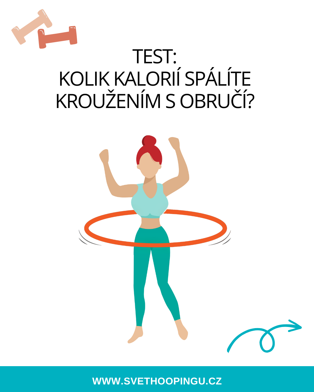 Kolik kalorií spálíte kroužením s obručí?