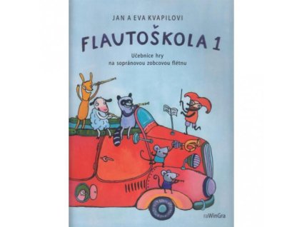 FLAUTOŠKOLA 1 - učebnica hry na sopránovou zobcovou flautu