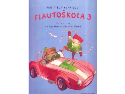 FLAUTOŠKOLA 3 - učebnica hry na sopránovú zobcovú flautu