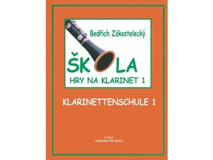 Bedřich Zakostelecký Škola hry na klarinet 1