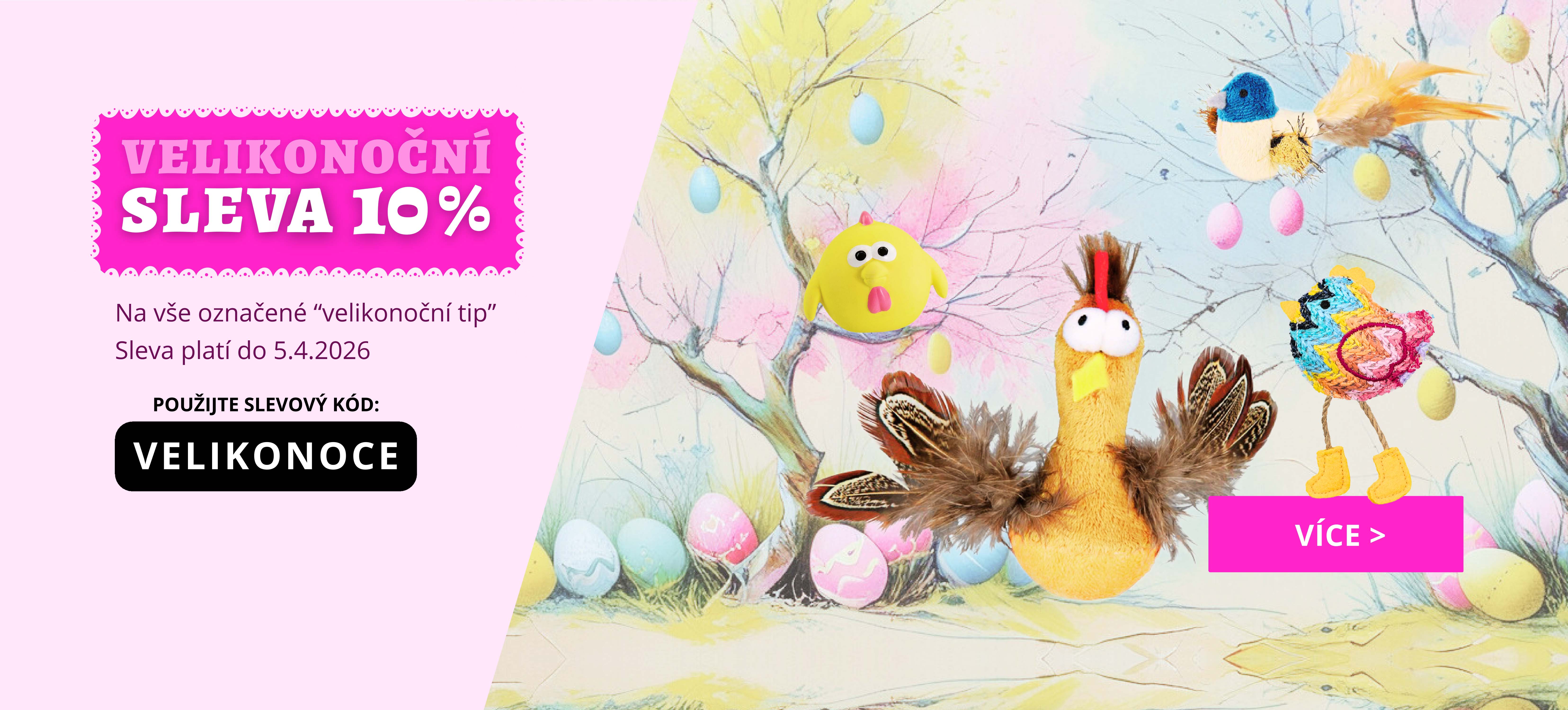 Velikonoční akce pro kočky a psy - 10% sleva na vybrané krmivo a hračky pro kočičky a pejsky