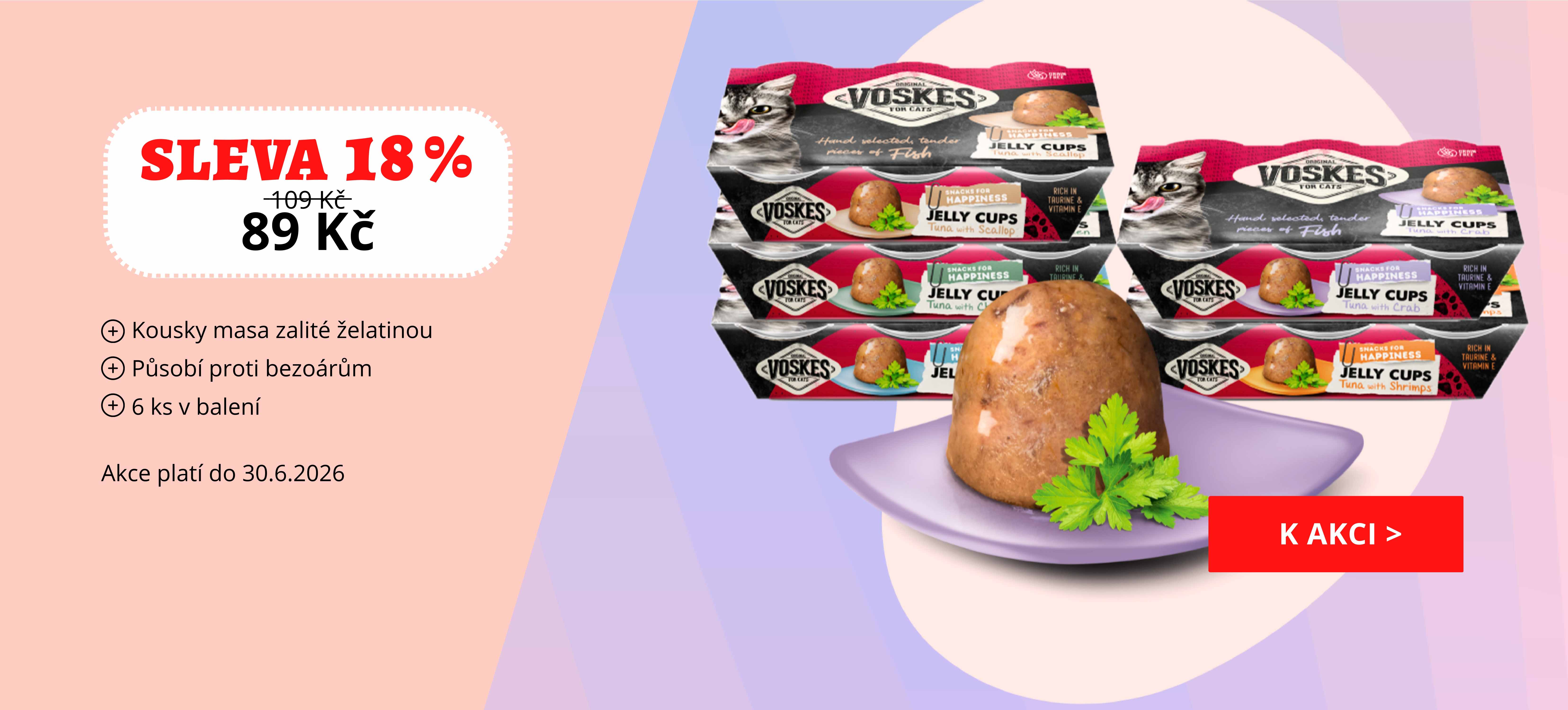 Želé kelímky Voskes s kousky masa pro kočky v akci - sleva 18 %