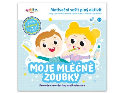 Moje mléčné zoubky - Motivační sešit plný aktivit, Kresli.to, W015125