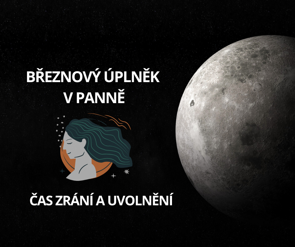 Březen 2020: Super úplněk ve znamení Panny probudí všechny k životu