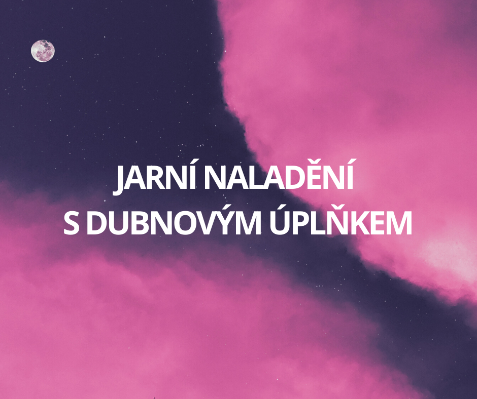 Dubnový Super Úplněk přinese růžové jarní naladění
