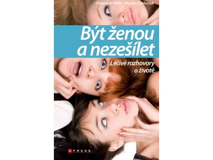 Být ženou a nezešílet Knihy Partnerství, Rodina, Děti