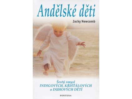 Andělské děti Knihy Partnerství, Rodina, Děti