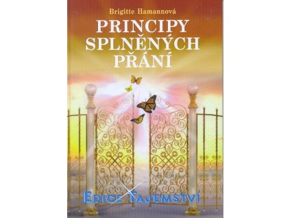Principy splněných přání Knihy Rozvoj osobnosti