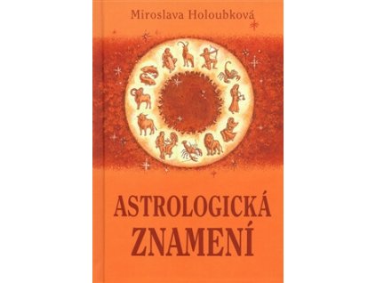 Astrologická znamení Knihy Esoterika