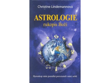 Astrologie - rukopis boží Knihy Esoterika