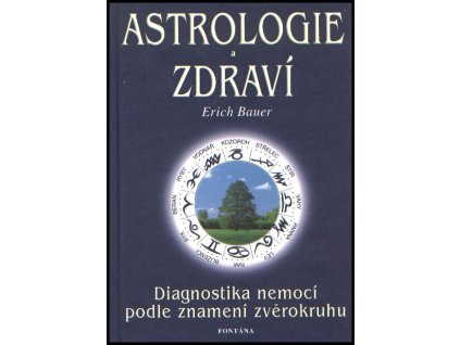 Astrologie a zdraví Knihy Esoterika