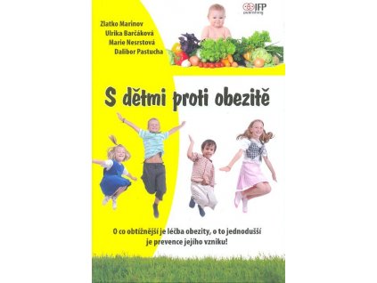 S dětmi proti obezitě Knihy Zdravá výživa