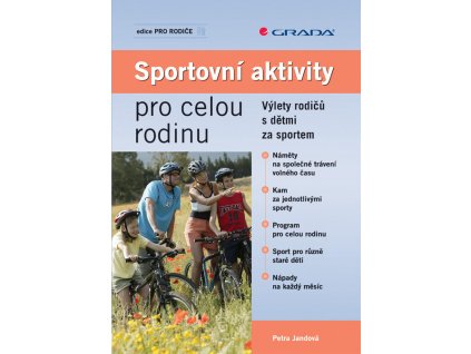 Sportovní aktivity pro celou rodinu  Knihy SLEVY - Nakladatelství Grada