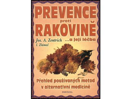 Prevence proti rakovině a její léčba Knihy Zdraví a životní styl