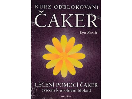 Kurz odblokování čaker Knihy Zdraví a životní styl