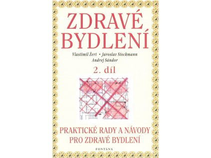 Zdravé bydlení 2 Knihy Rozvoj osobnosti