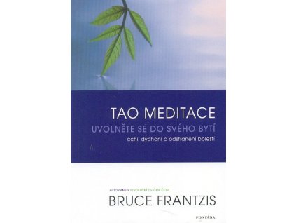 Tao meditace Knihy Rozvoj osobnosti