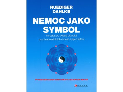 Nemoc jako symbol Knihy Zdraví a životní styl