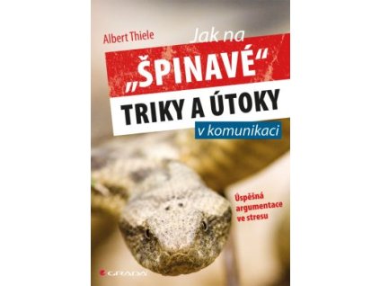 Jak na špinavé triky v komunikaci Knihy Rozvoj osobnosti Mezilidské vztahy, komunikace