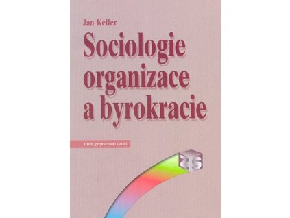 Sosiologie organizace a byrokracie Knihy Rozvoj osobnosti