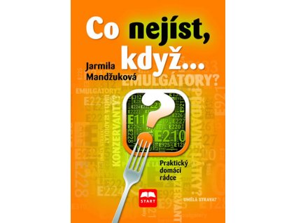 Co nejíst, když... Knihy Zdraví a životní styl