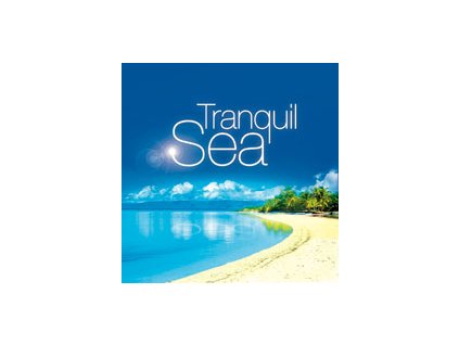 CD - Tranquil Sea Čaje, Byliny Hudba