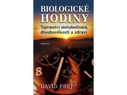 Biologické hodiny Knihy Zdraví a životní styl