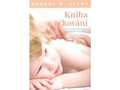 Kniha o očkování Knihy Zdraví a životní styl