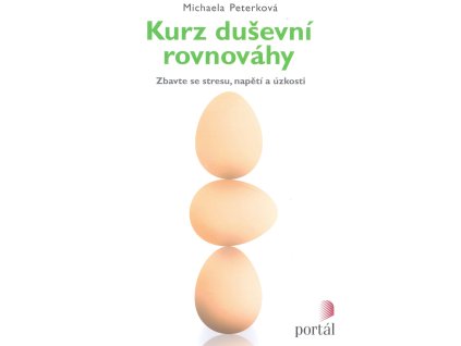 Kurz duševní rovnováhy Knihy Rozvoj osobnosti