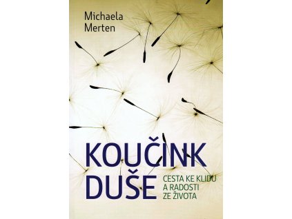 Koučink duše Knihy Rozvoj osobnosti
