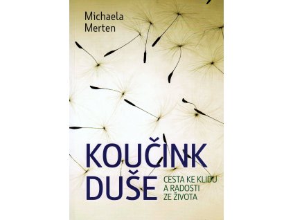 Koučink duše Knihy Rozvoj osobnosti