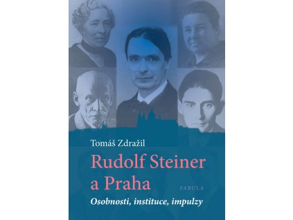 Rudolf Steiner a Praha Knihy Esoterika