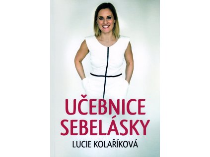 Učebnice sebelásky Knihy Rozvoj osobnosti