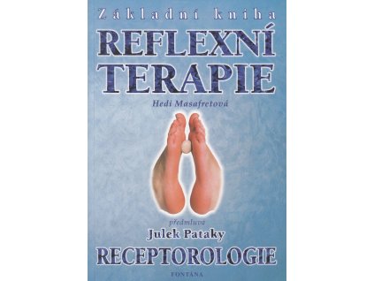 Základní kniha reflexní terapie Knihy Zdraví a životní styl