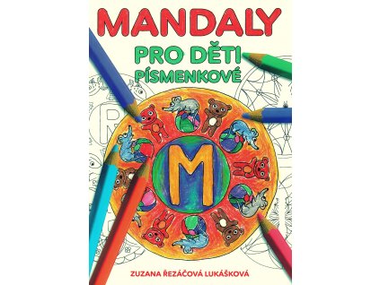 Mandaly pro děti - písmenkové Knihy Zábava, Volný čas