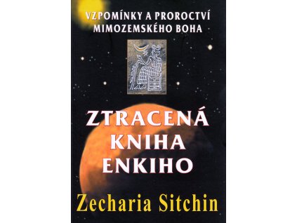 Ztracená kniha Enkiho Knihy Esoterika