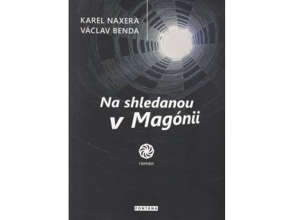 Na shledanou v Magónii Knihy Esoterika