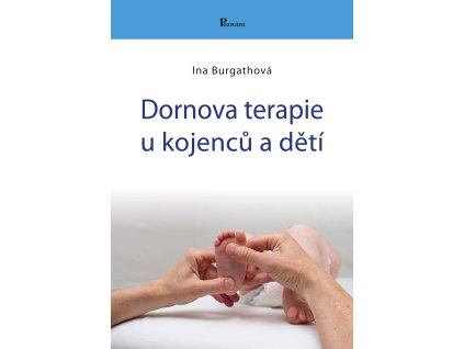 Dornova terapie u kojenců a dětí Knihy Zdraví a životní styl