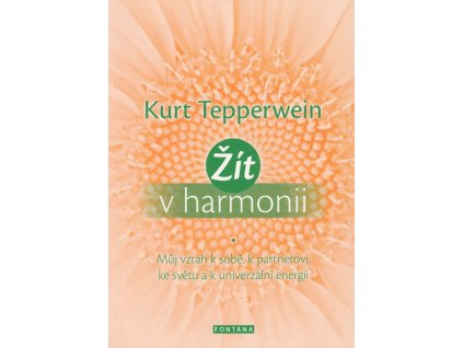 Žít v harmonii Knihy Rozvoj osobnosti