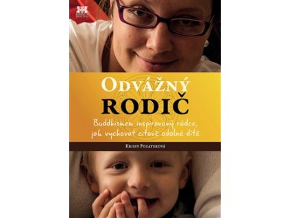 Odvážný rodič Knihy Partnerství, Rodina, Děti