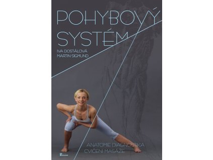 Pohybový systém + DVD Knihy Zdraví a životní styl