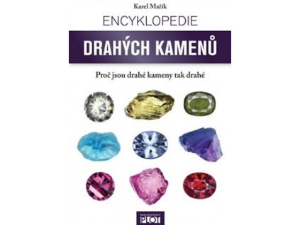 Encyklopedie drahých kamenů Knihy Příroda, Byliny, Kameny