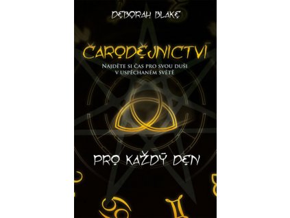 Čarodějnictví pro každý den Knihy Esoterika