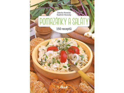 Pomazánky a saláty Knihy Zdravá výživa