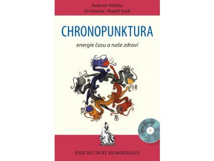 Chronopunktura + CD Knihy Zdraví a životní styl