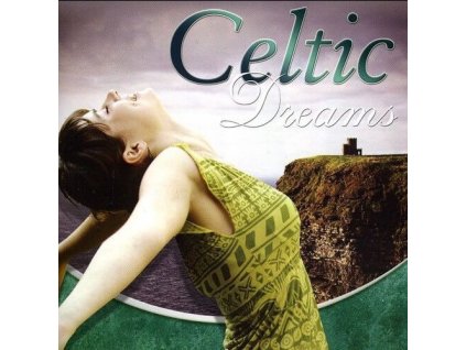 CD - Celtic Dreams Čaje, Byliny Hudba