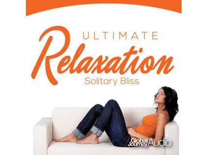 CD - Ultimate Relaxation - Solitary Bliss Čaje, Byliny Hudba